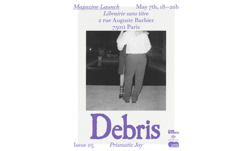 Lancement Debris Magazine Issue 05 : Prismatic Joy