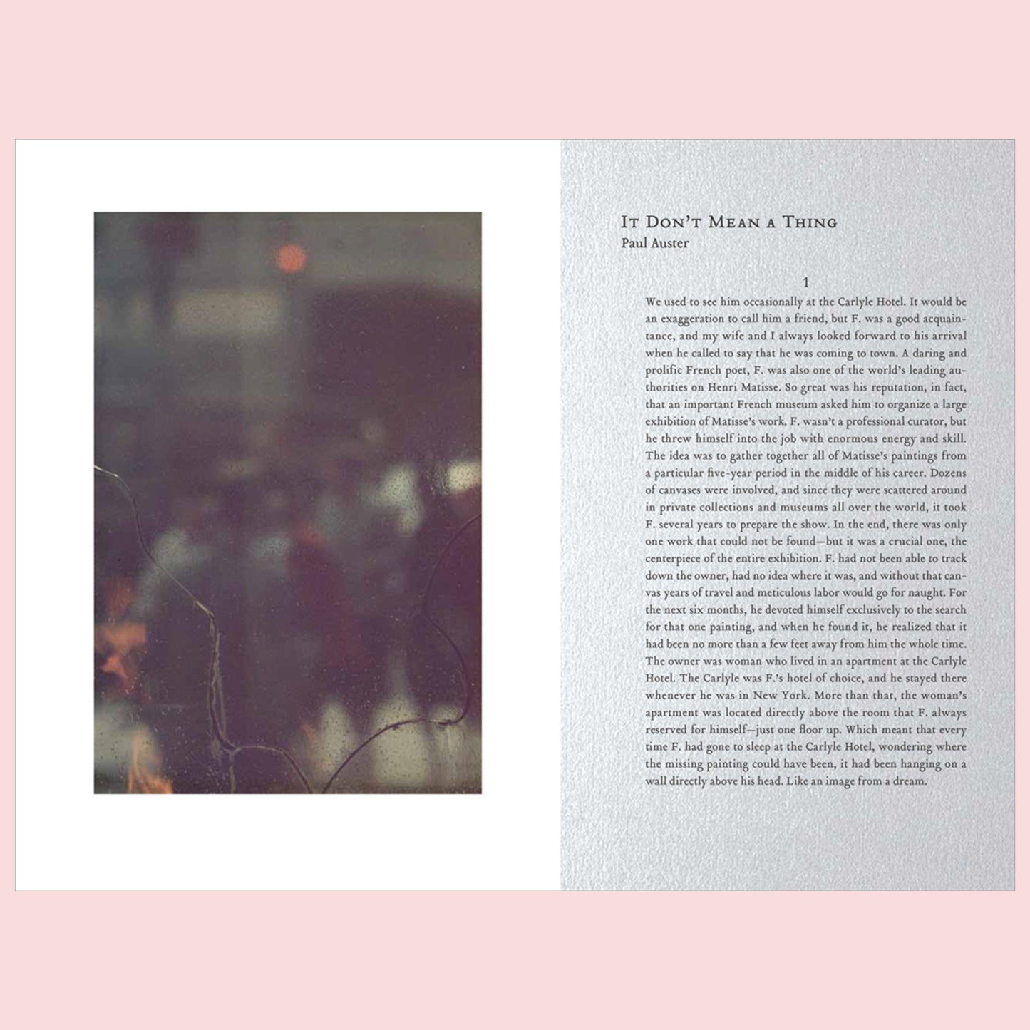 It don't mean a thing: photographs by saul leiter with a story by paul auster - reprint edition