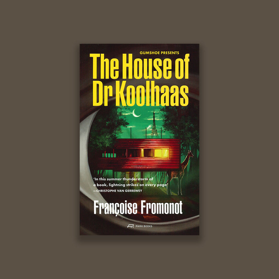 The House of Doctor Koolhaas