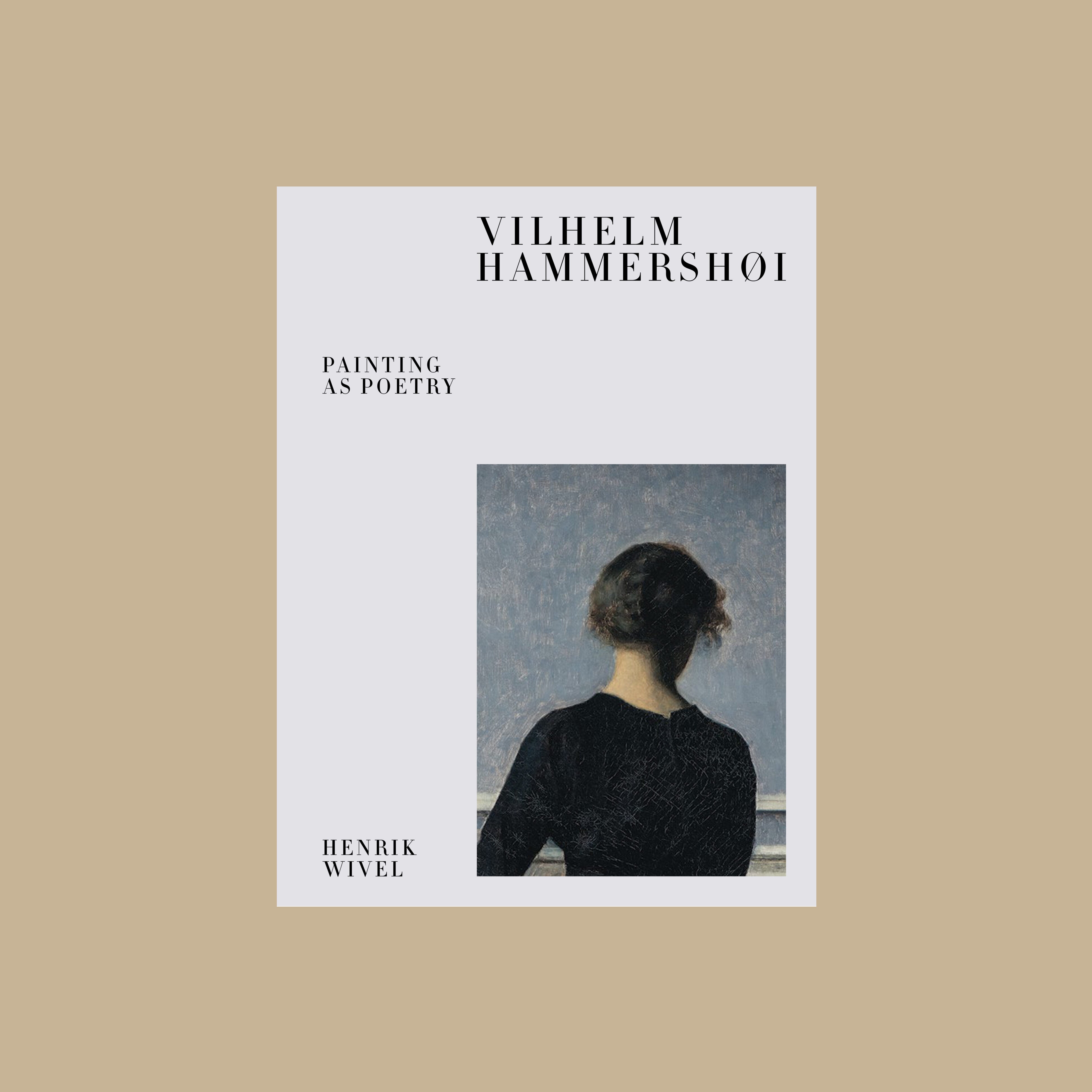 Vilhelm Hammershoi: Painting as Poetry – librairie sans titre