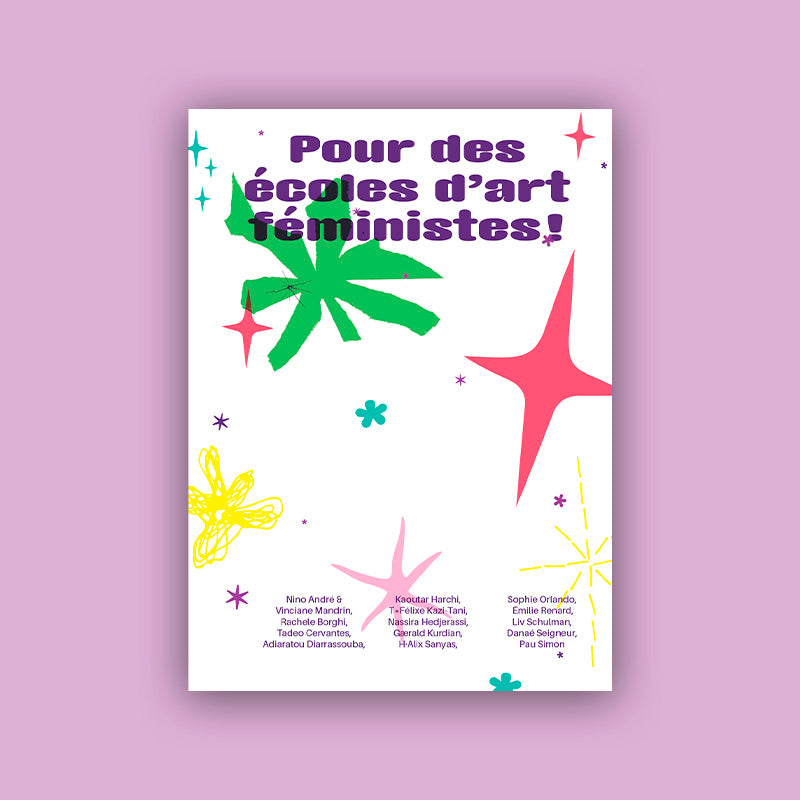 Pour des écoles d'art féministes !