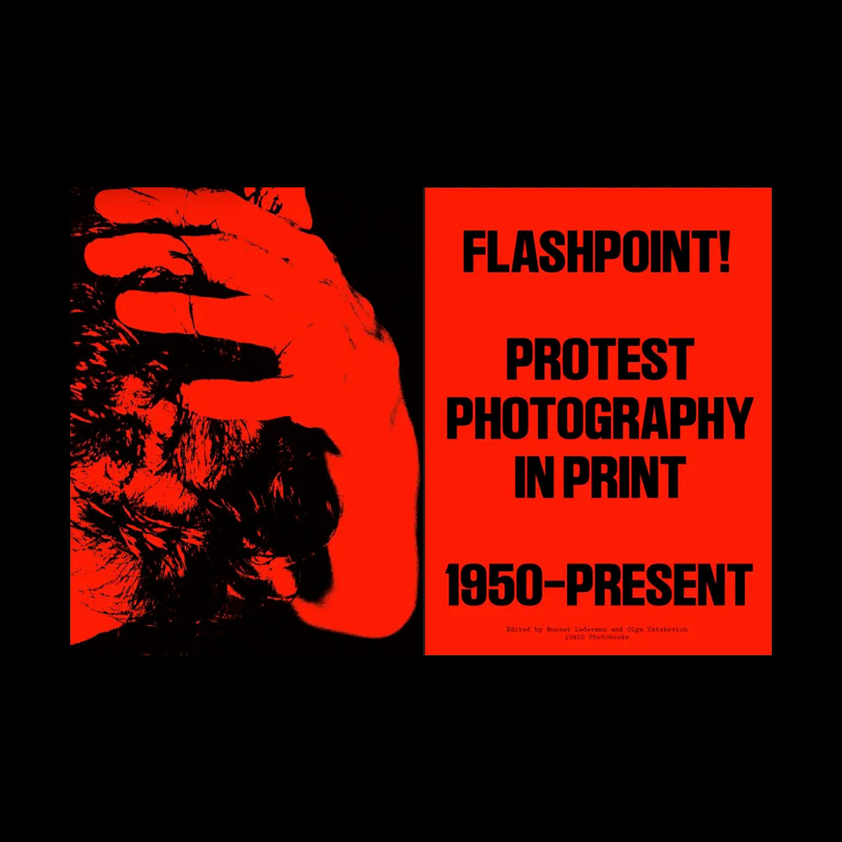 Flashpoint! protest photography in print