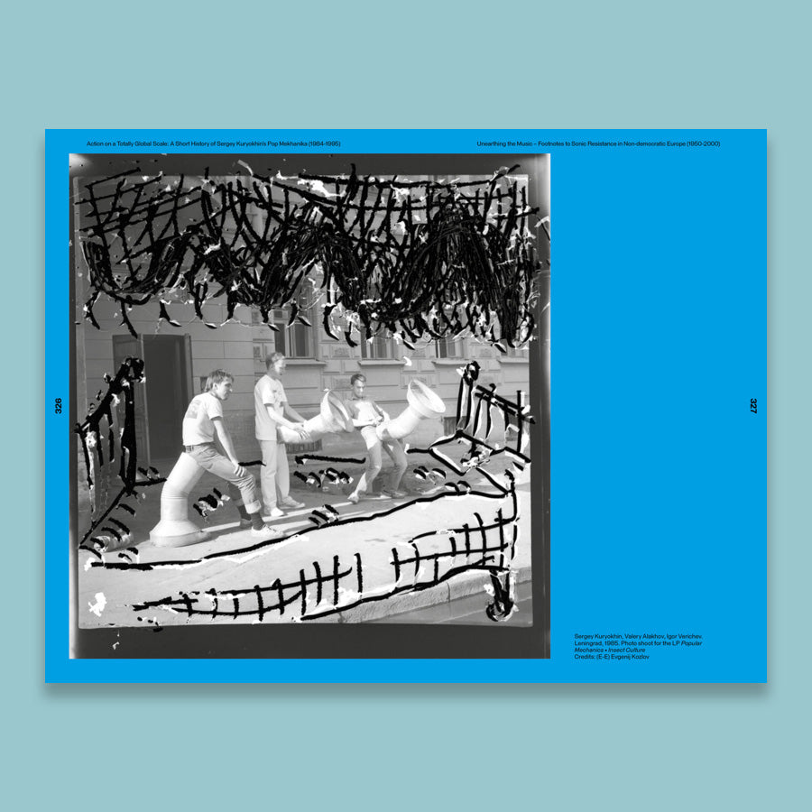 Unearthing the Music Footnotes to Sonic Resistance in Non Democratic Europe 1950-2000 /anglais
