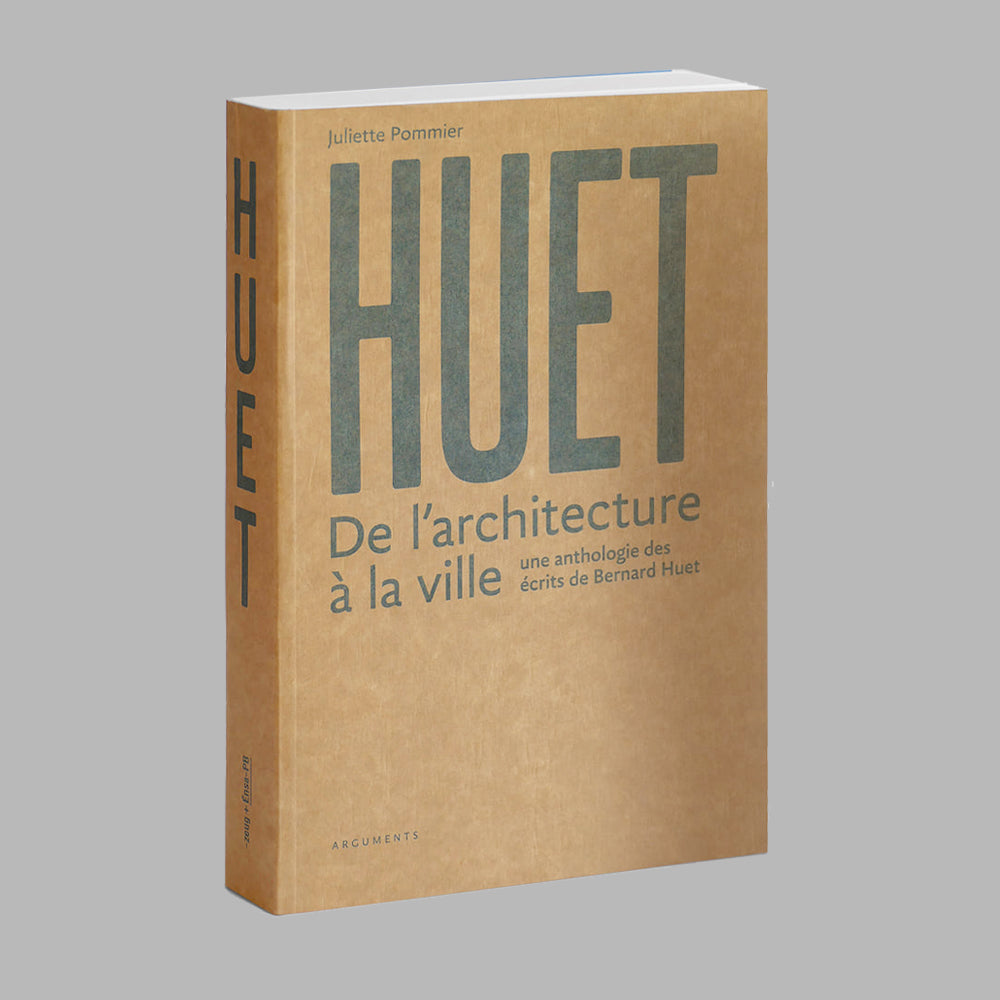 HUET - ANTHOLOGY OF THEORETICAL, CRITICAL AND EDUCATIONAL WRITINGS OF BERNARD HUET