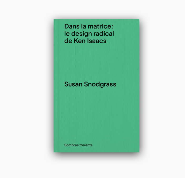 Dans la matrice : le design radical de ken isaacs