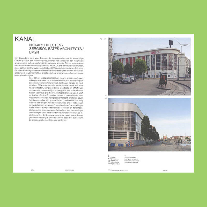 Soft Power 10 Years of Bouwmeester MaItre Architecte in Brussels