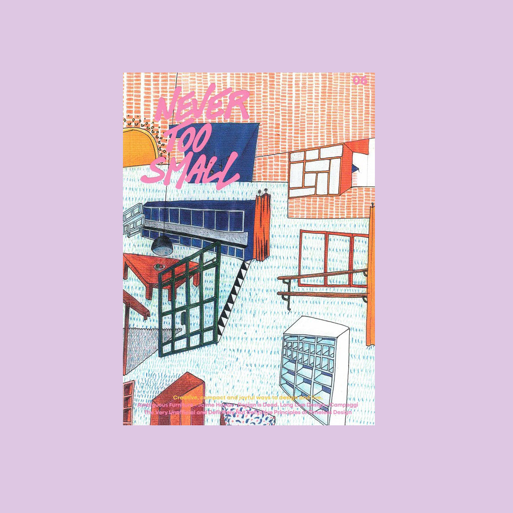 Never Too Small magazine