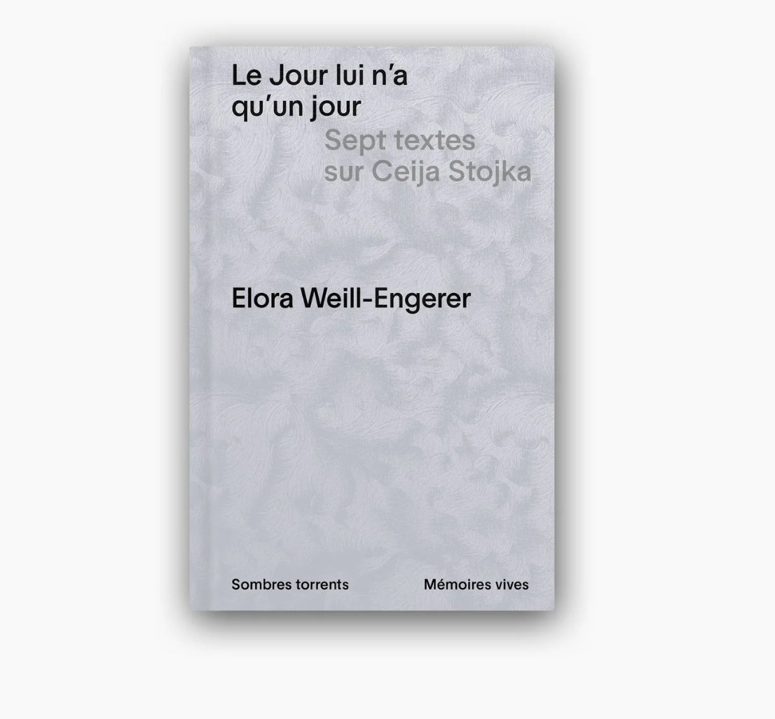 Le Jour lui n’a qu’un jour. Sept textes sur Ceija Stojka