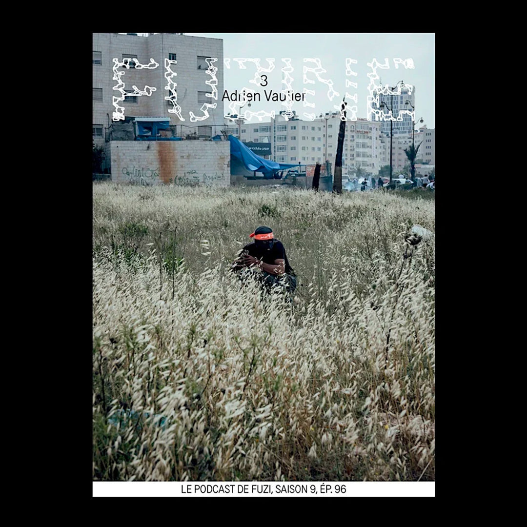 Fuzine #8 - Adrien Vautier