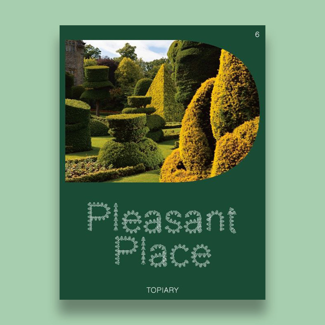 Pleasant place 6: topiary