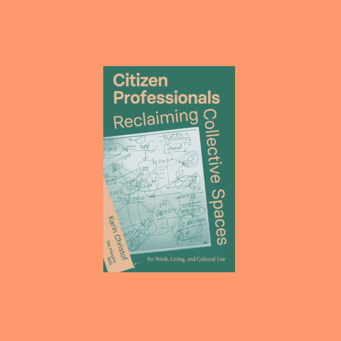 Citizen Professionals - Reclaiming Collective Spaces