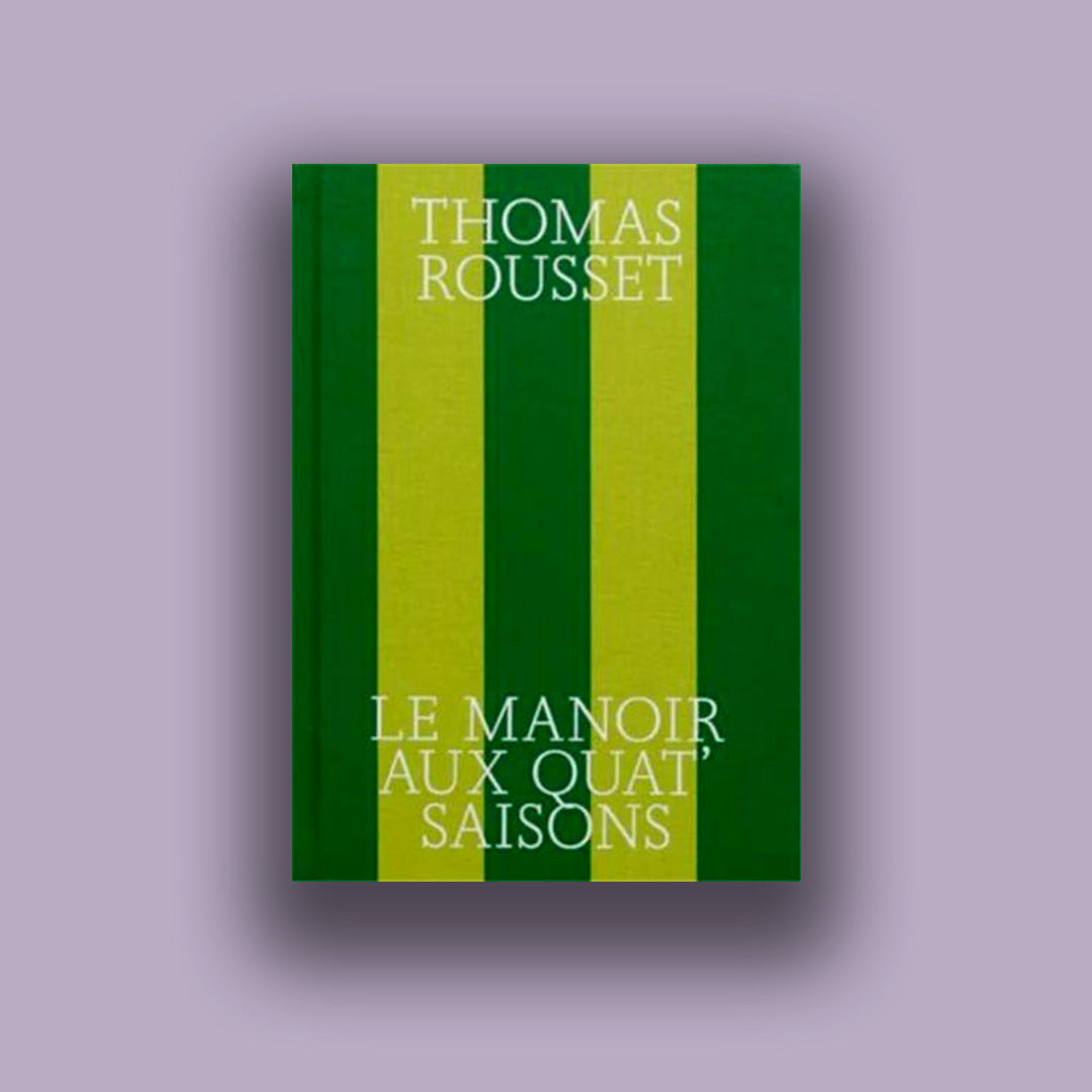 Thomas Rousset The Four Seasons Manor /English