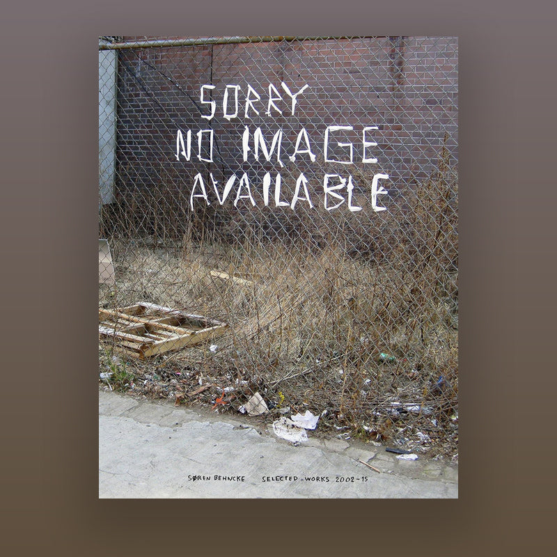 Sorry No Image Available. Selected Works 2002-15.