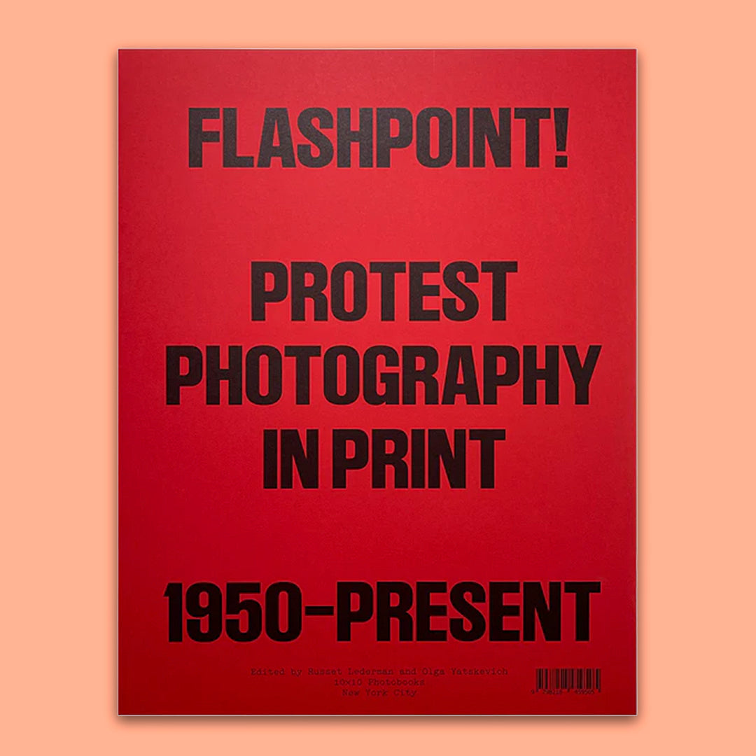 Flashpoint! protest photography in print