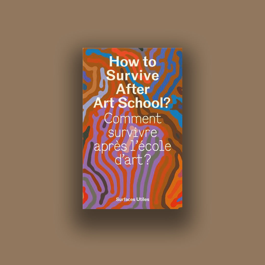 Comment survivre après l'école d'art ?