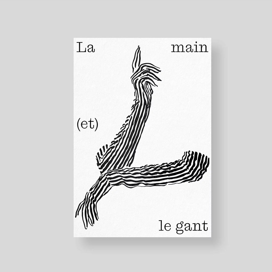 La Main (et) Le Gant
