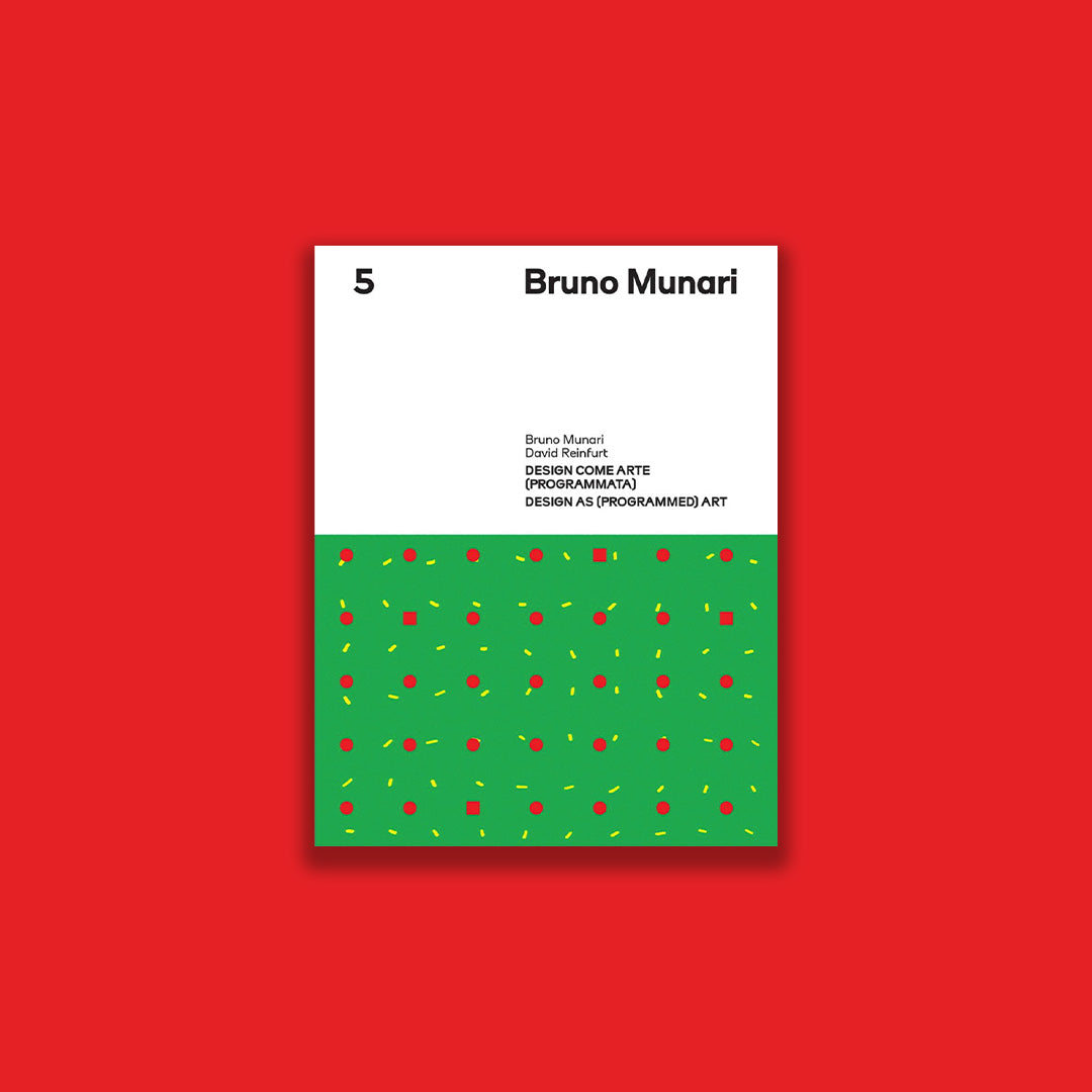 Bruno Munari & David Reinfurt: Design as (Programmed) Art