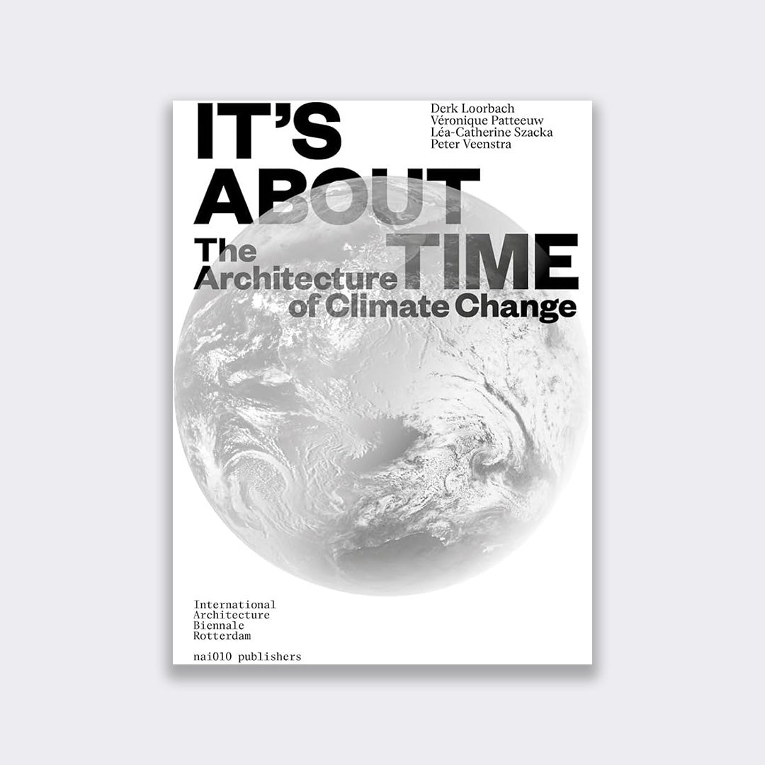 It's about time. the architecture of climate change