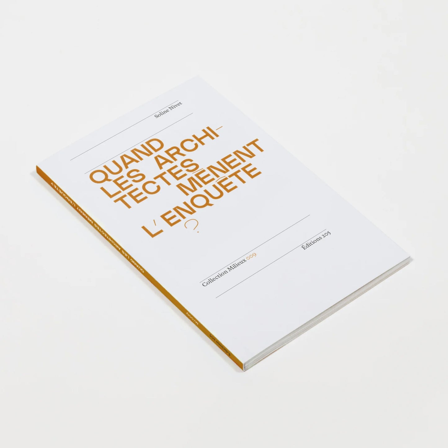 Quand les architectes mènent l'enquête ?