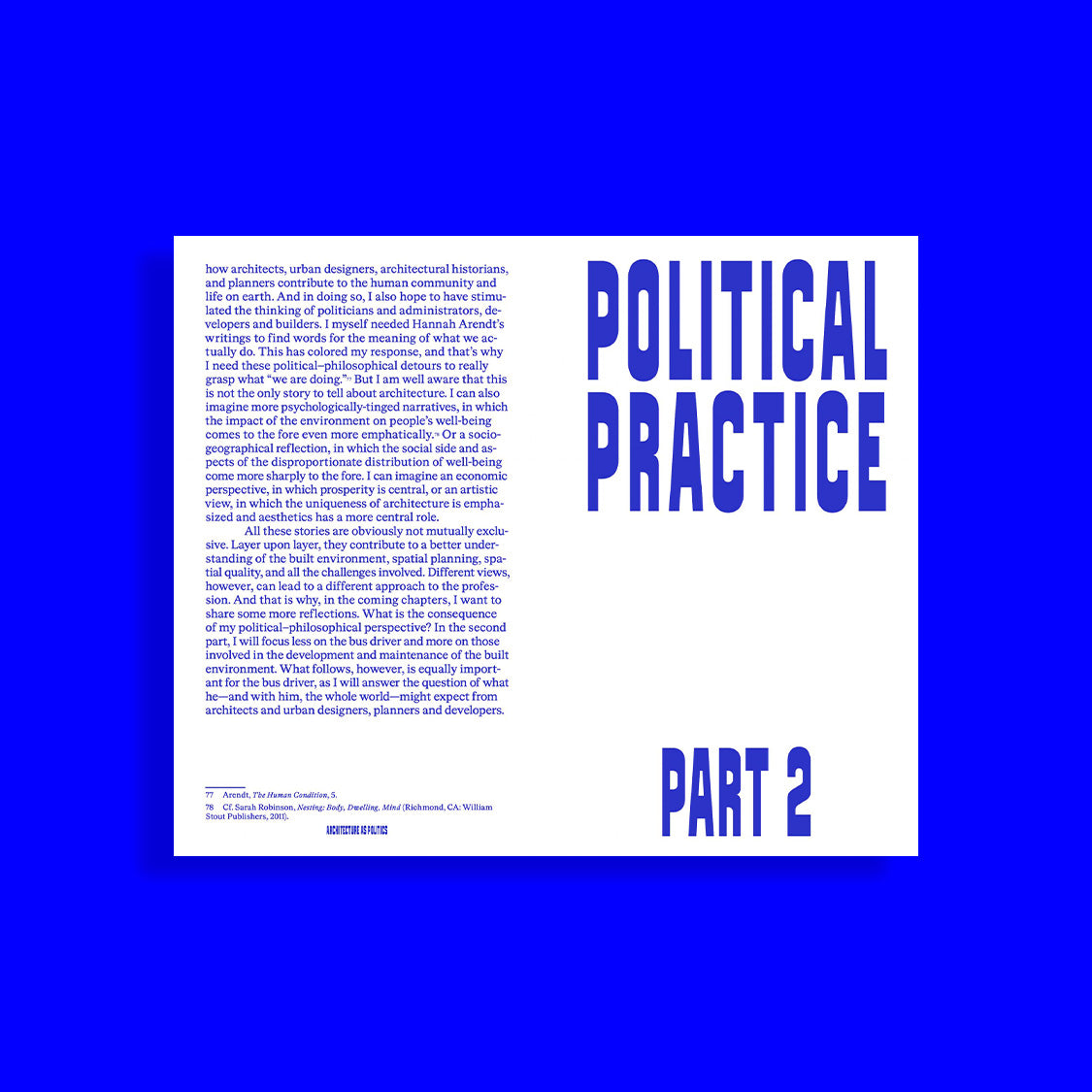 Space is Politics. A Manifesto on Architecture