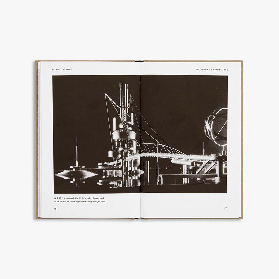 Richard Rogers on Modern Architecture