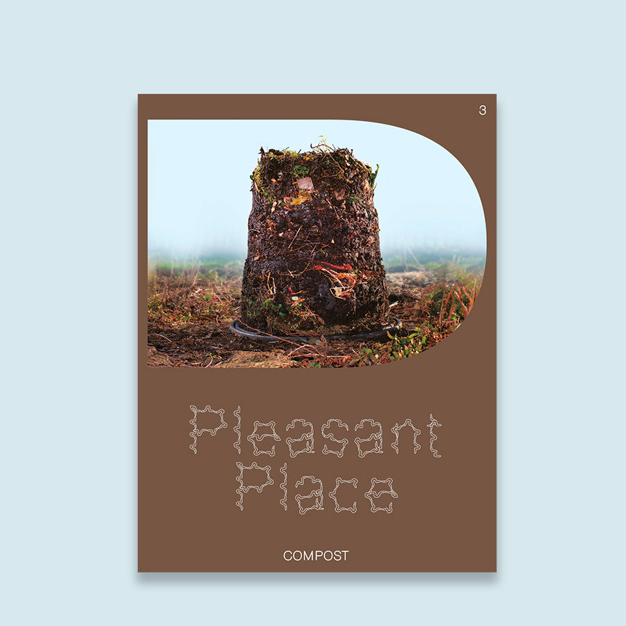 Pleasant Place 3: Compost