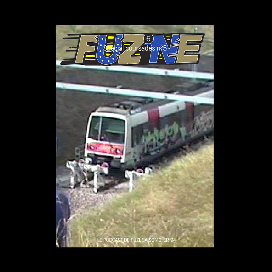 FUZINE #6 - Spécial coursades n°5