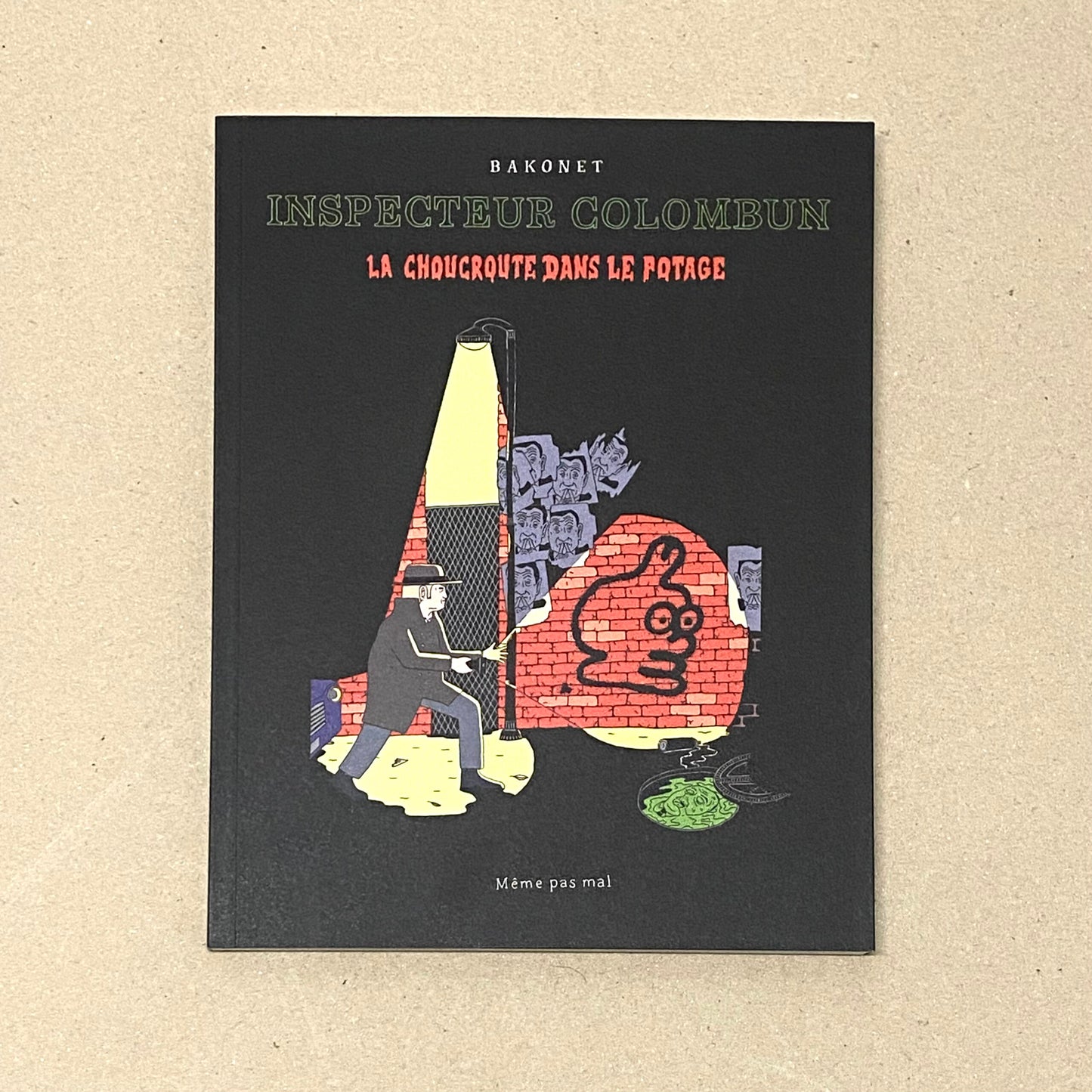 Inspector Colombun, sauerkraut in the soup