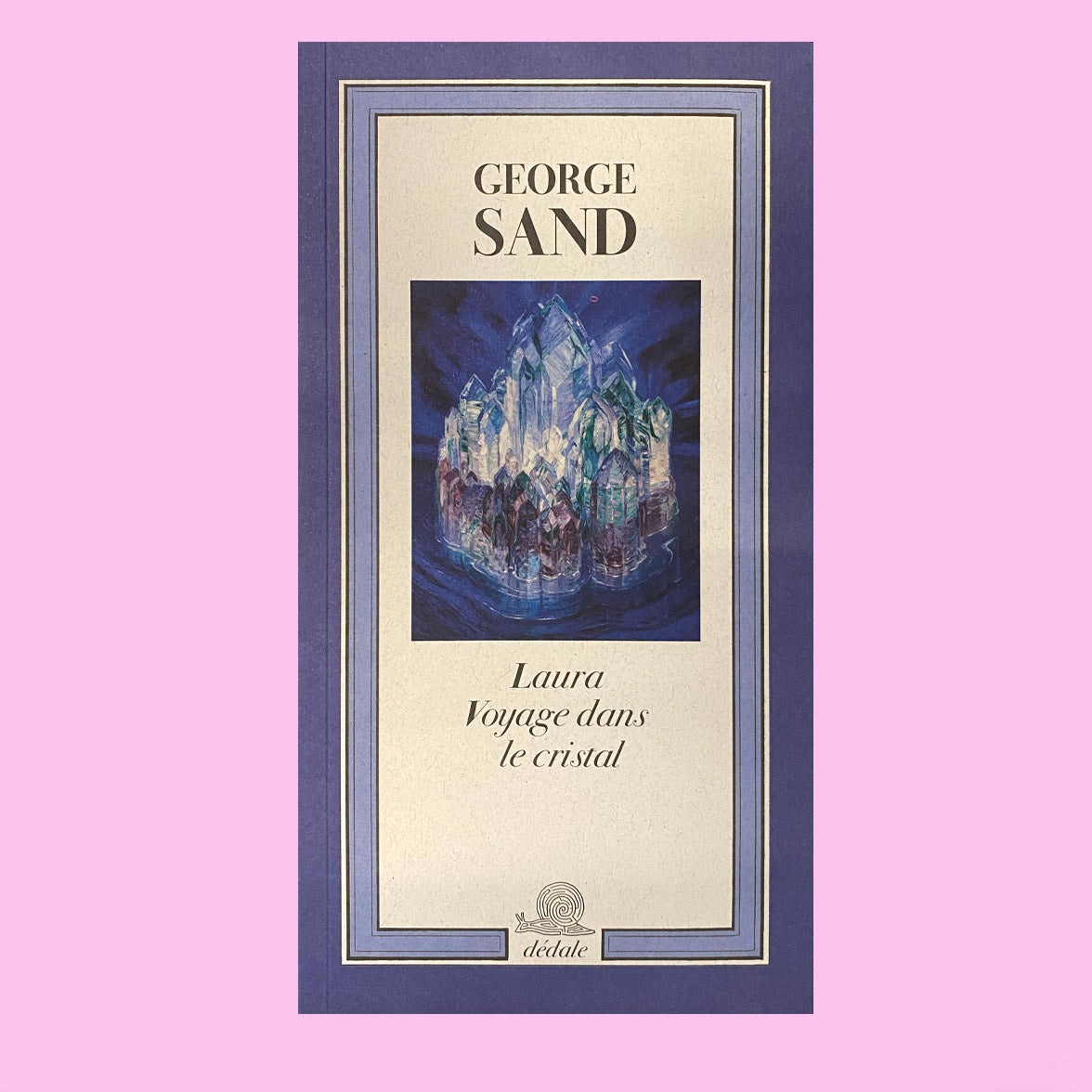 Laura. Voyage dans le crystal