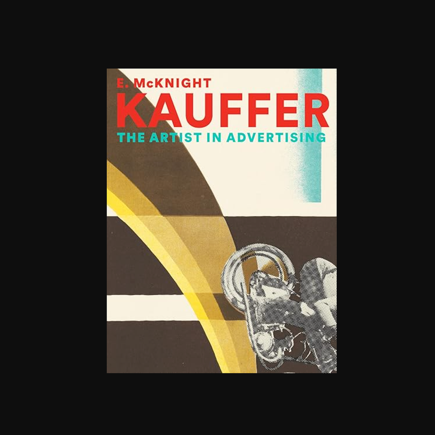 E. McKnight Kauffer The Artist in Advertising