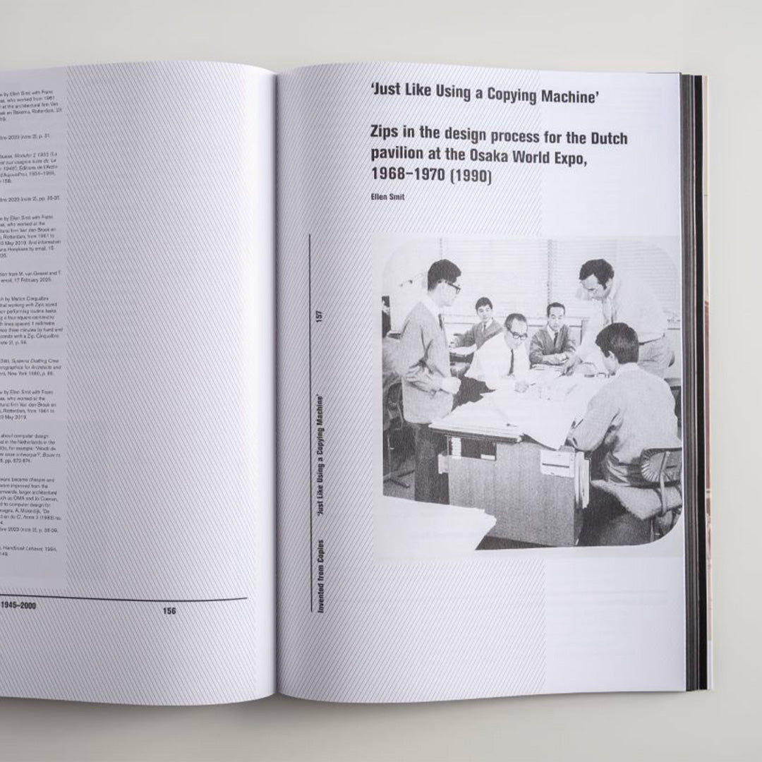 Invented from Copies – Blueprints, Whiteprints, Zips and Photocopies in the Architectural Office, 1870–2000