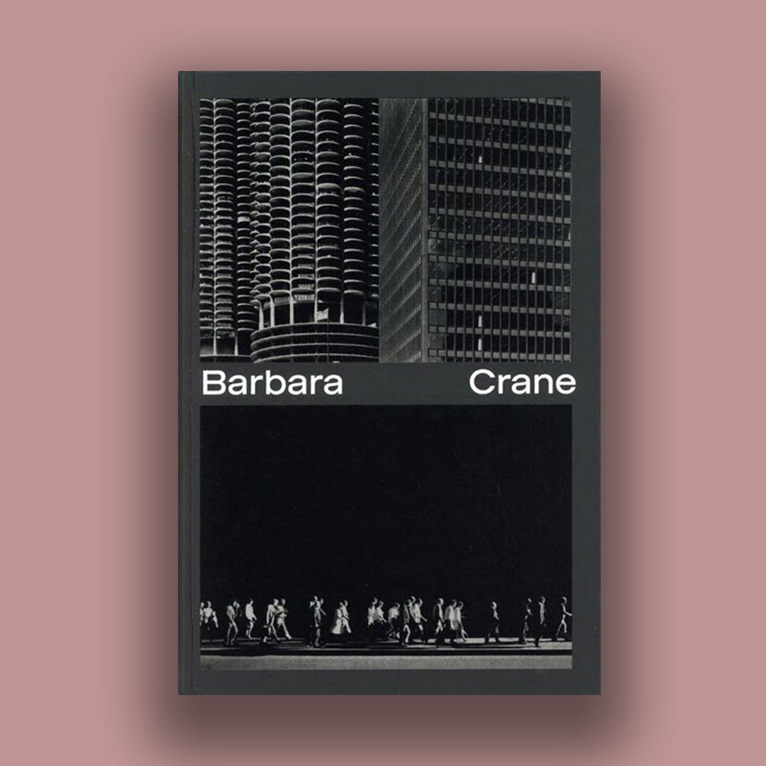 Barbara Crane - English version