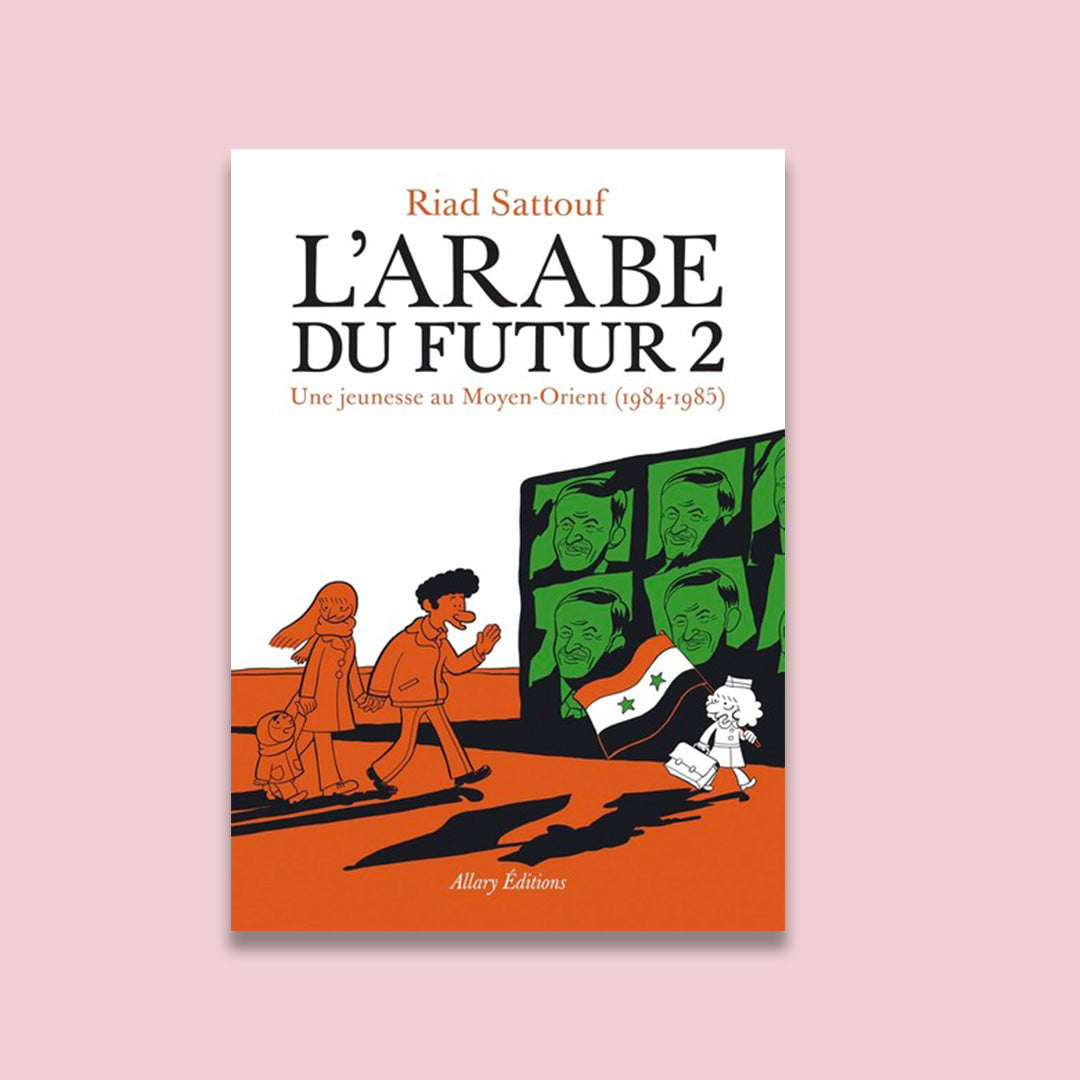 L'Arabe du futur - volume 2 - - Tome 2