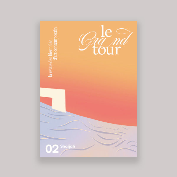 Le Grand Tour N°02