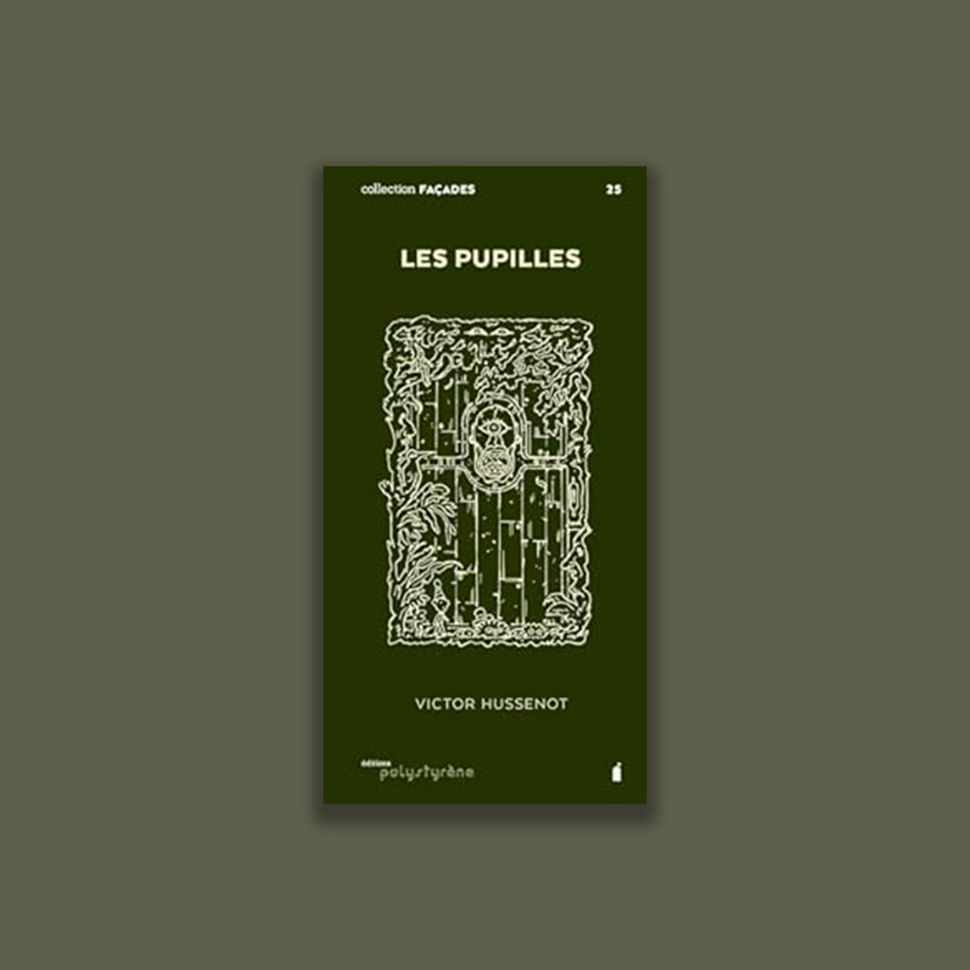 Les Pupilles
