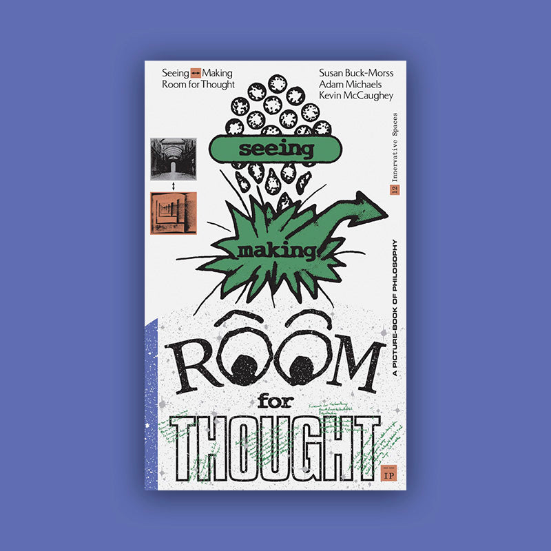 Seeing Making Room for Thought /anglais