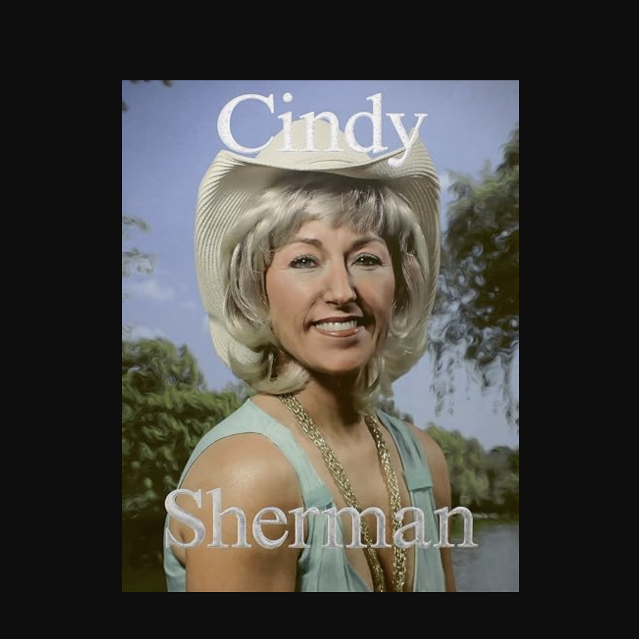 Cindy Sherman: That's Me
