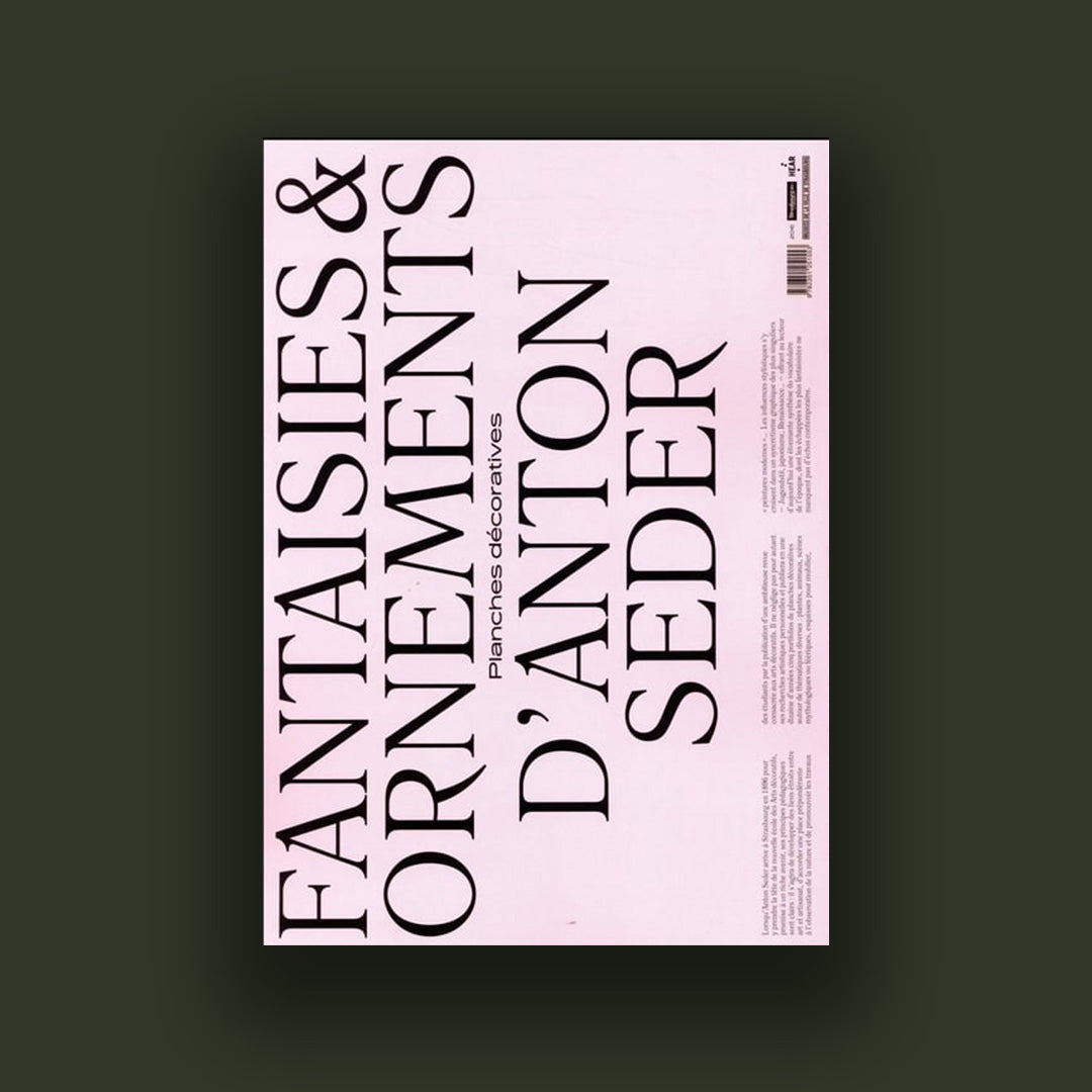 Fantaisies & ornements - planches décoratives d'Anton Seder