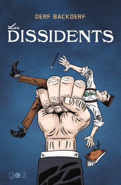Les Dissidents