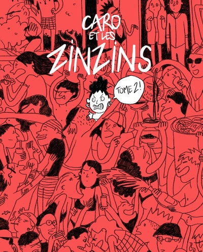 AND THE ZINZINS - T02 - CARO AND THE ZINZINS 2