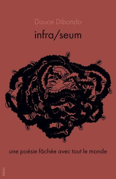Infra, seum - une poésie fâchée avec tout le monde
