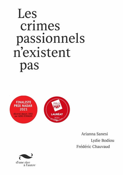 CRIMES OF PASSION DO NOT EXIST