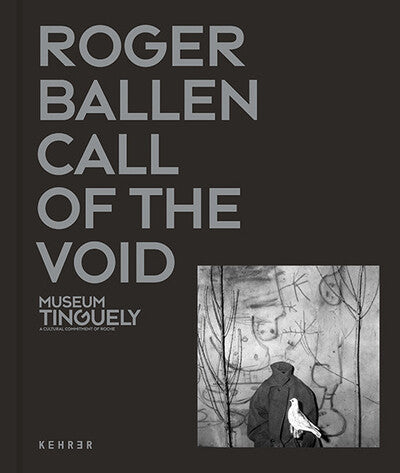 Roger Ballen Call Of The Void-Ed French