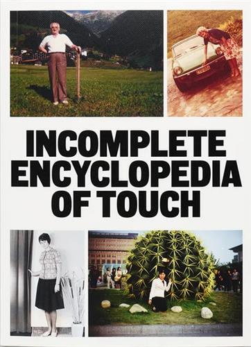 Incomplete encyclopedia of touch