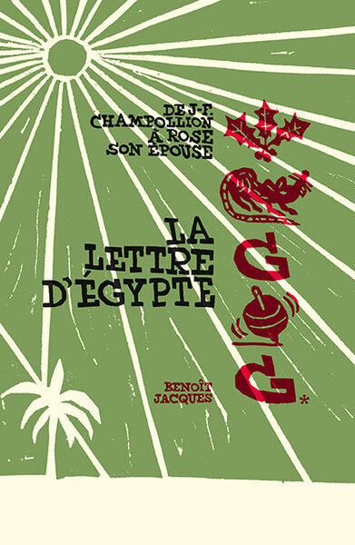 LA LETTRE D’EGYPTE