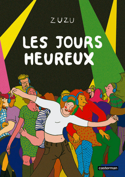 Les jours heureux