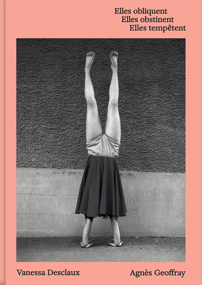 Elles obliquent elles obstinent elles tempêtent