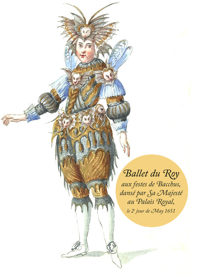 Ballet du Roy aux festes de Bacchus, dansé par Sa Majesté au Palais Royal, le 2e jour de May 1651