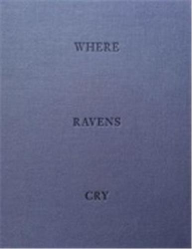 Jakob de Boer Where Ravens Cry /English