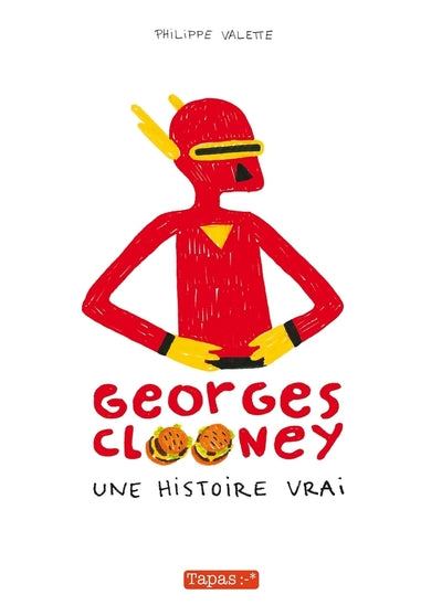 Georges Clooney T01 - Une histoire vrai